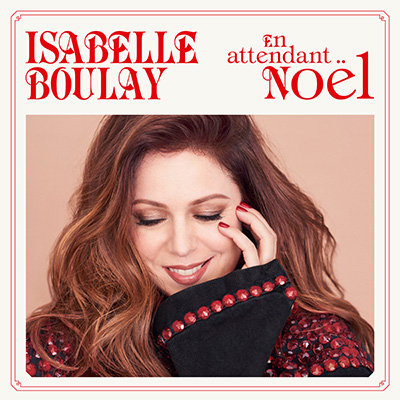 Pochette de l'album *En attendant Noël* d'Isabelle Boulay