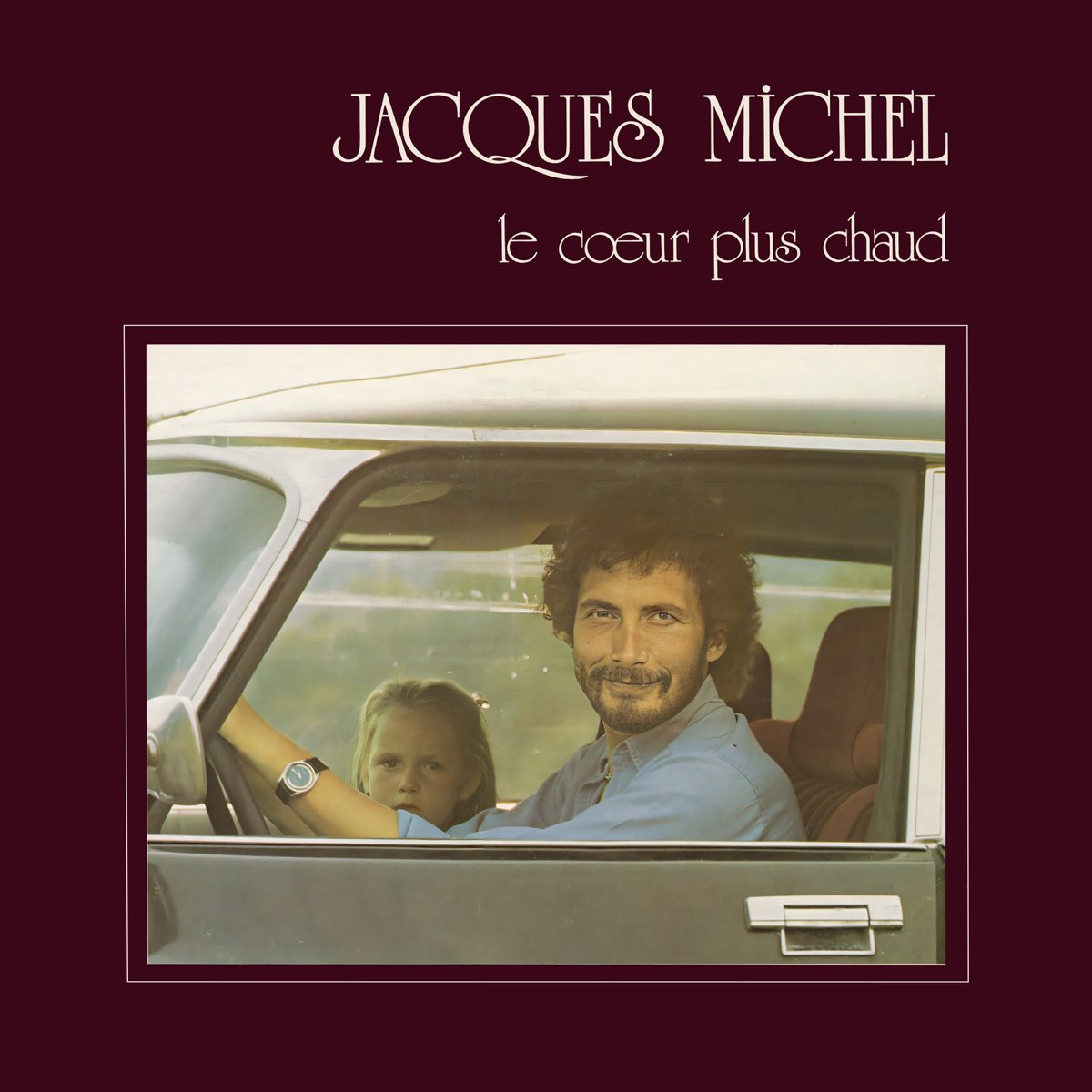 JACQUES MICHEL : Les albums Le cœur plus chaud et Maudit que j’m’aime accessibles en version numérique