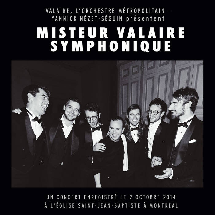 Misteur Valaire Symphonique