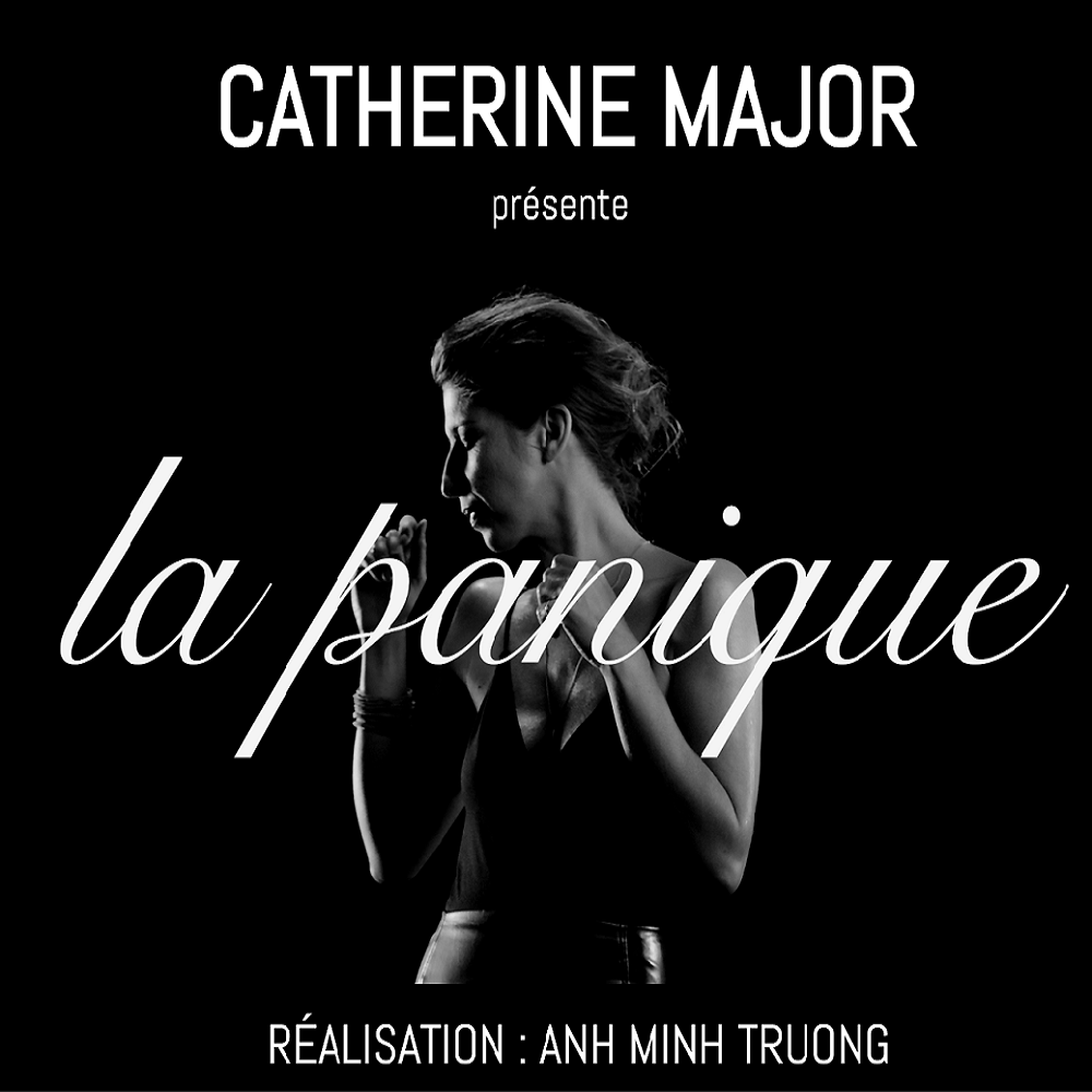 CATHERINE MAJOR : l'extrait «La panique» en vidéoclip