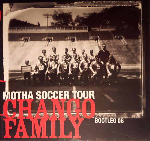 Motha Soccer Tour (Bootleg 06)