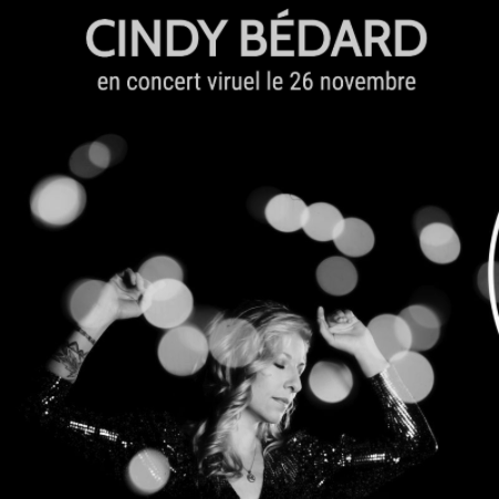 CINDY BÉDARD en spectacle virtuel le 26 novembre