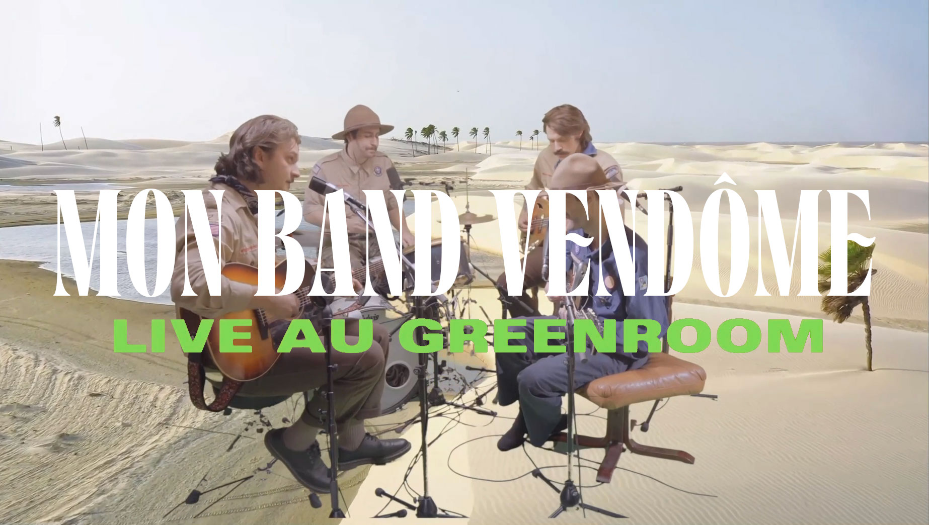 Vendôme - Mon band Vendôme | Session Live au Greenroom