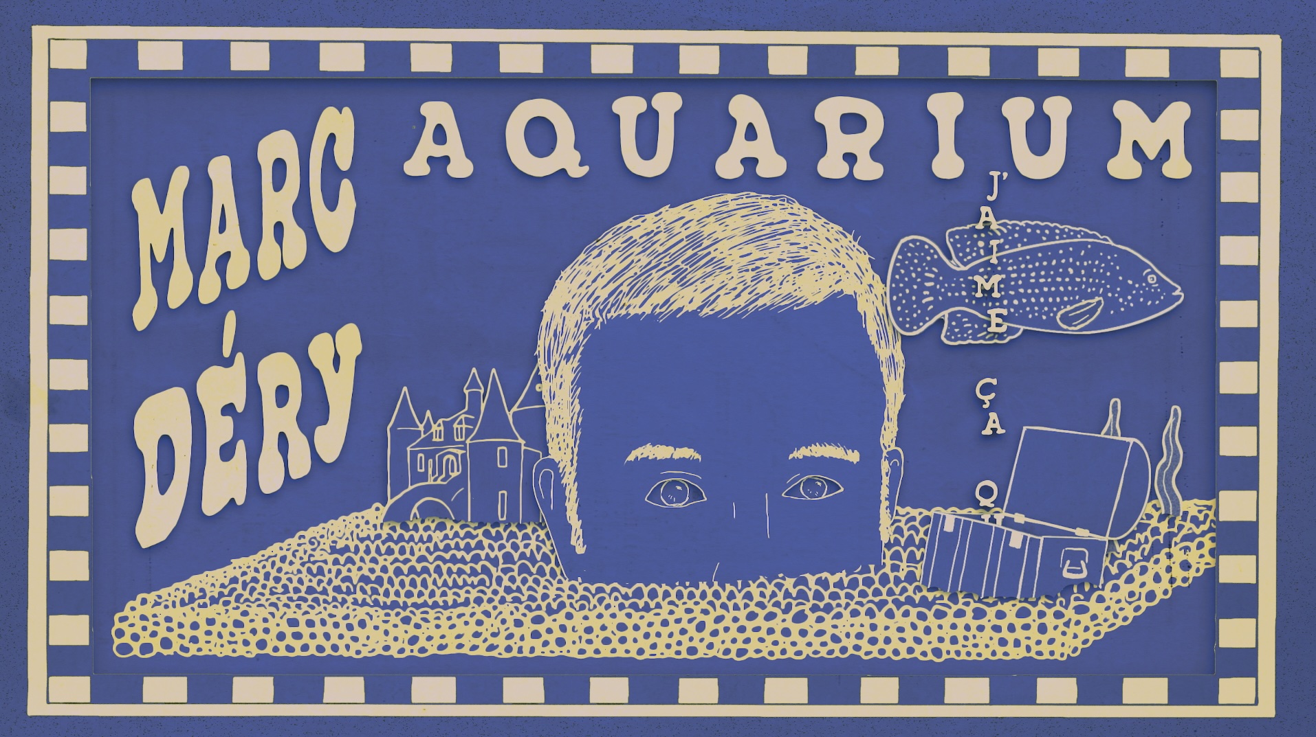 Marc Déry - Aquarium (Audio)